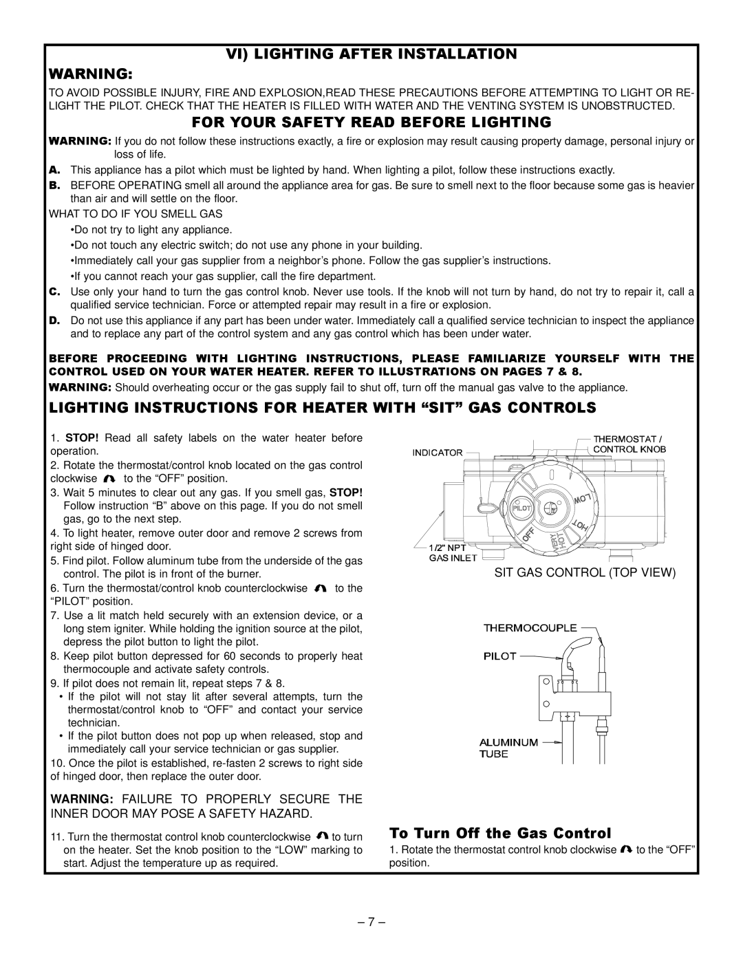 GSW PART NO.70999 REV.G (03-12) operating instructions VI Lighting After Installation, For Your Safety Read Before Lighting 