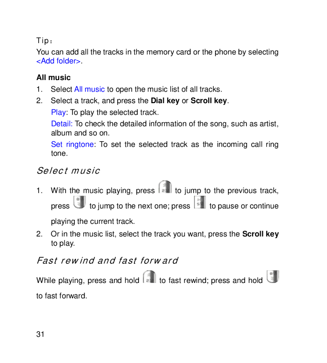 GT Mobile I801 manual Select music, Fast rewind and fast forward, All music 
