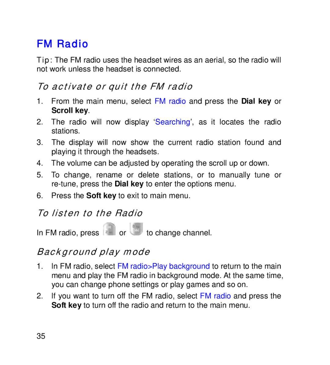 GT Mobile I801 manual FM Radio, To activate or quit the FM radio, To listen to the Radio 