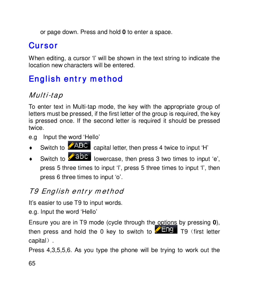 GT Mobile I801 manual Cursor, Multi-tap, T9 English entry method 