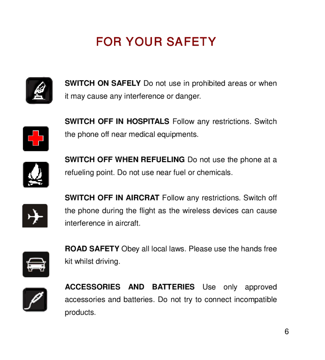 GT Mobile I801 manual For Your Safety 