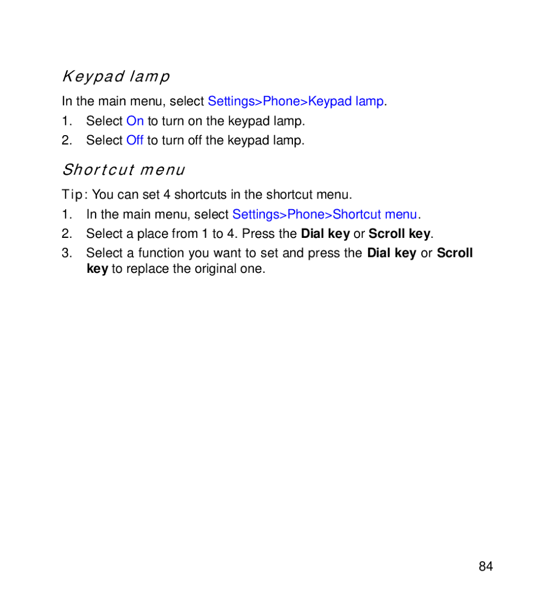 GT Mobile I801 manual Keypad lamp, Main menu, select SettingsPhoneShortcut menu 