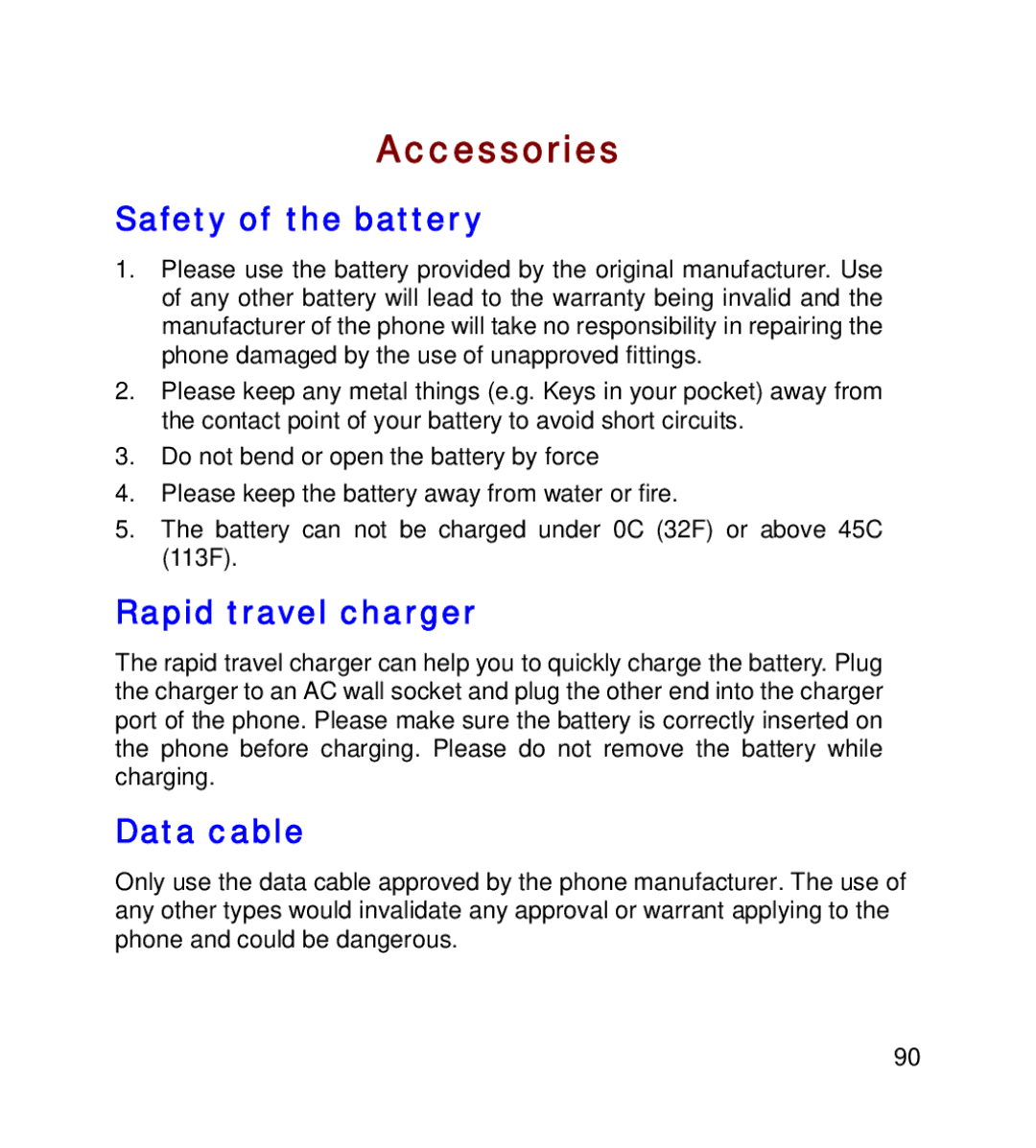 GT Mobile I801 manual Accessories, Safety of the battery, Rapid travel charger, Data cable 