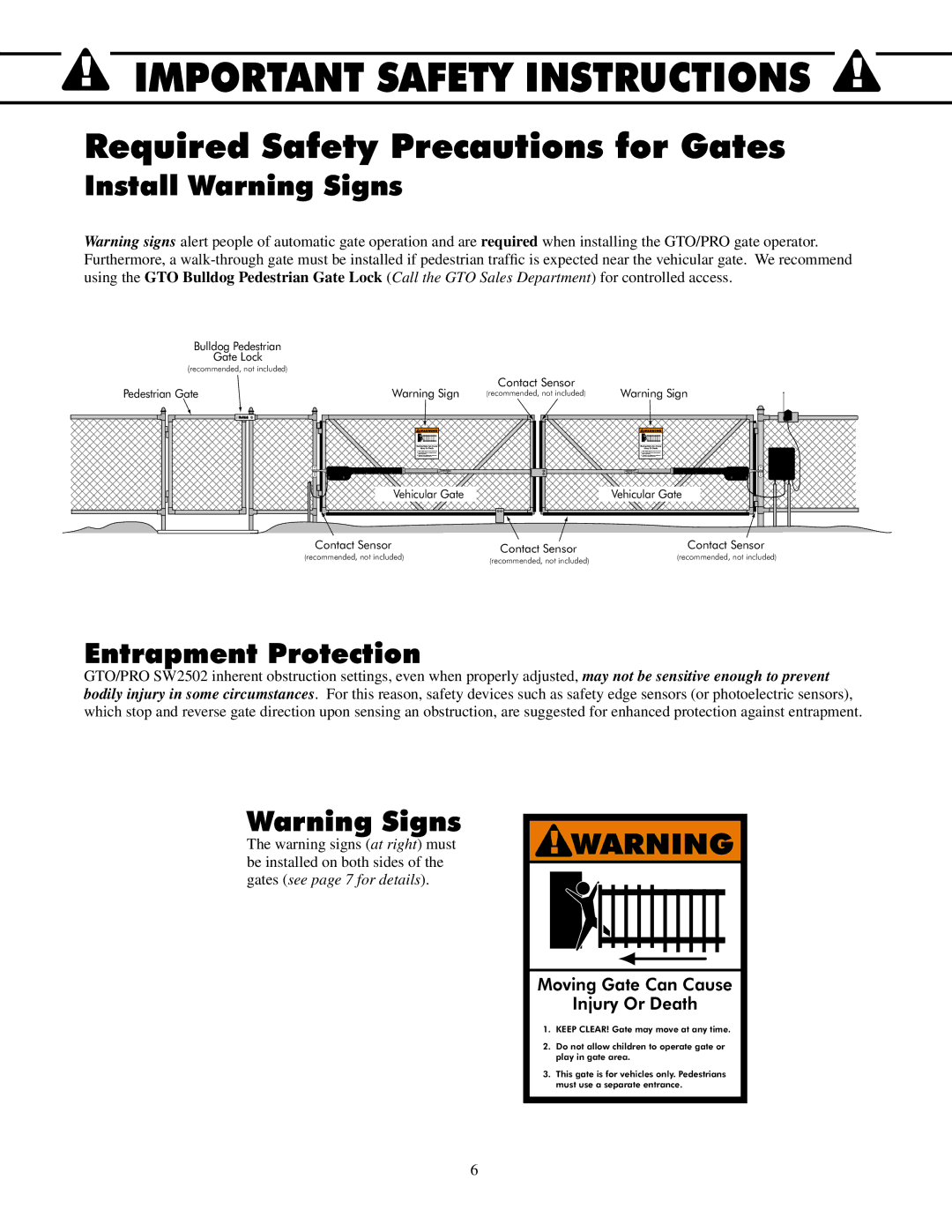 GTO 2550, 2502 installation manual Required Safety Precautions for Gates, Install Warning Signs, Entrapment Protection 