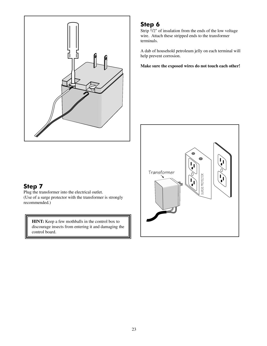 GTO 2502, 2550 installation manual Make sure the exposed wires do not touch each other 