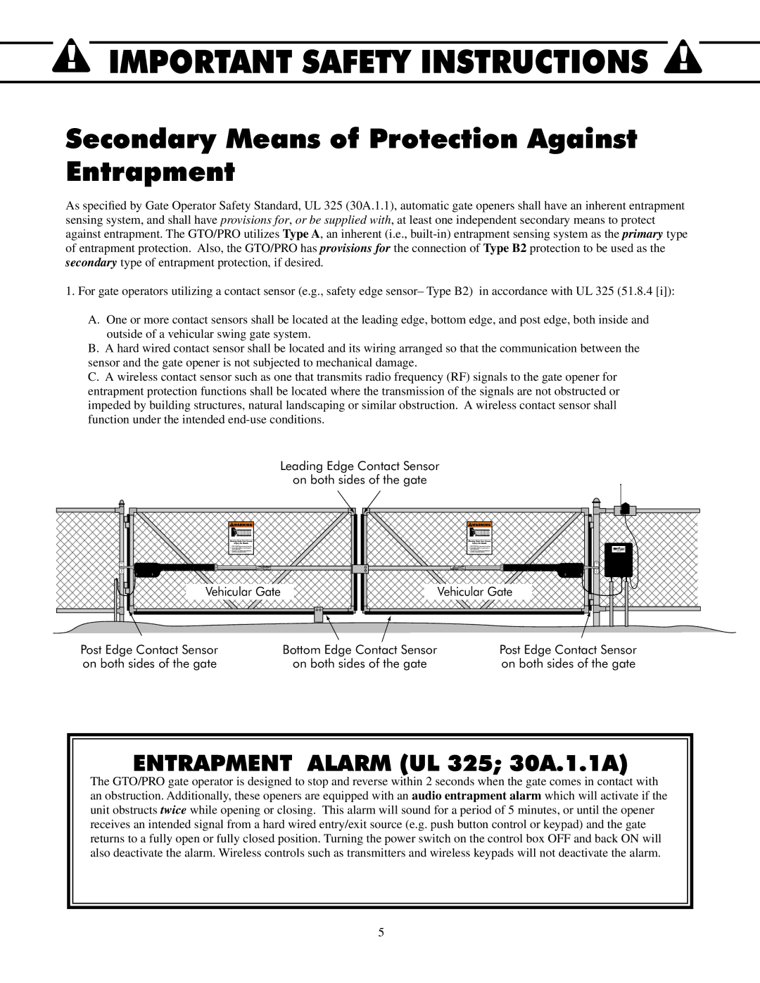 GTO 2502, 2550 installation manual Secondary Means of Protection Against Entrapment, Entrapment Alarm UL 325 30A.1.1A 