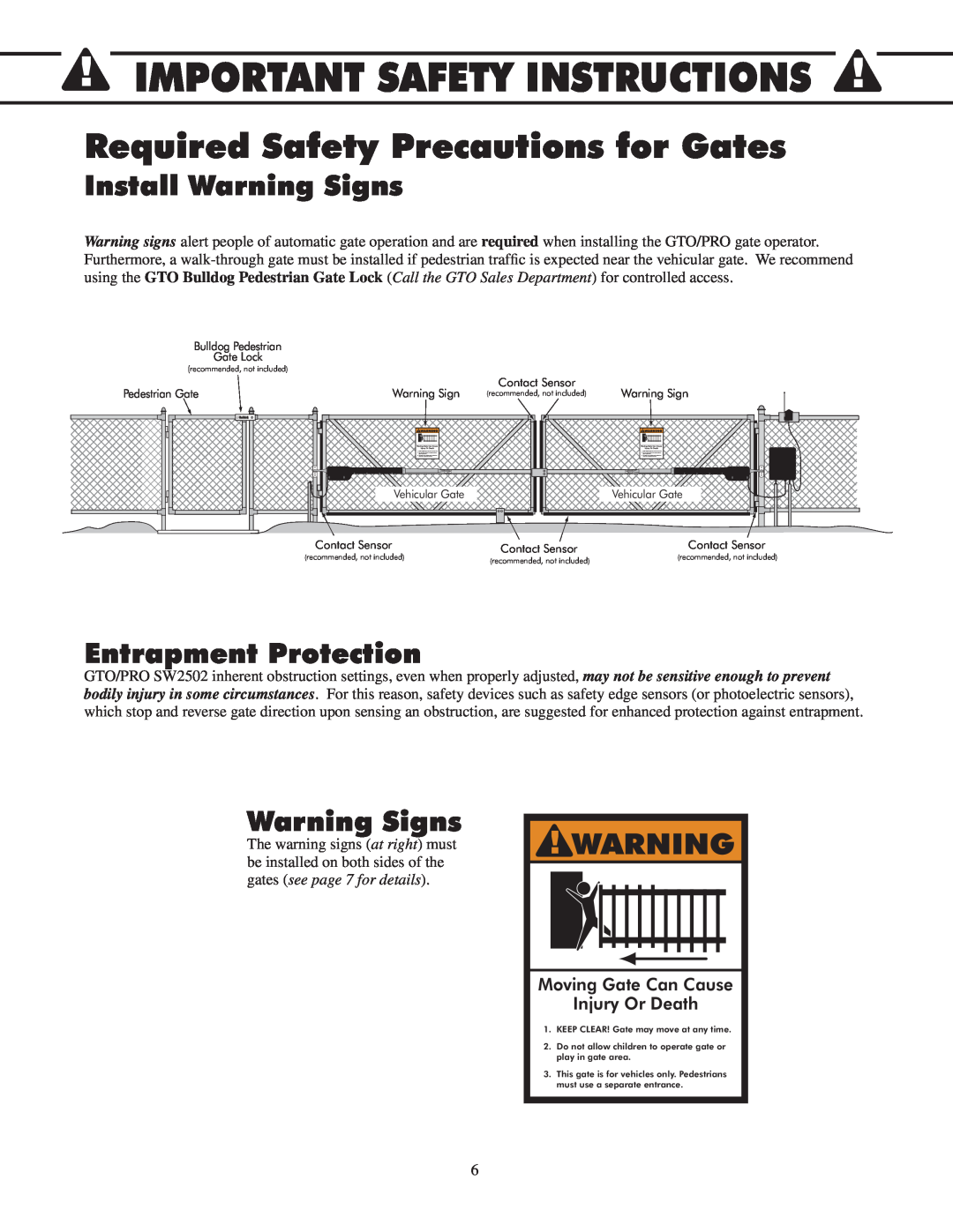 GTO 2550, 2502 installation manual Required Safety Precautions for Gates, Install Warning Signs, Entrapment Protection 