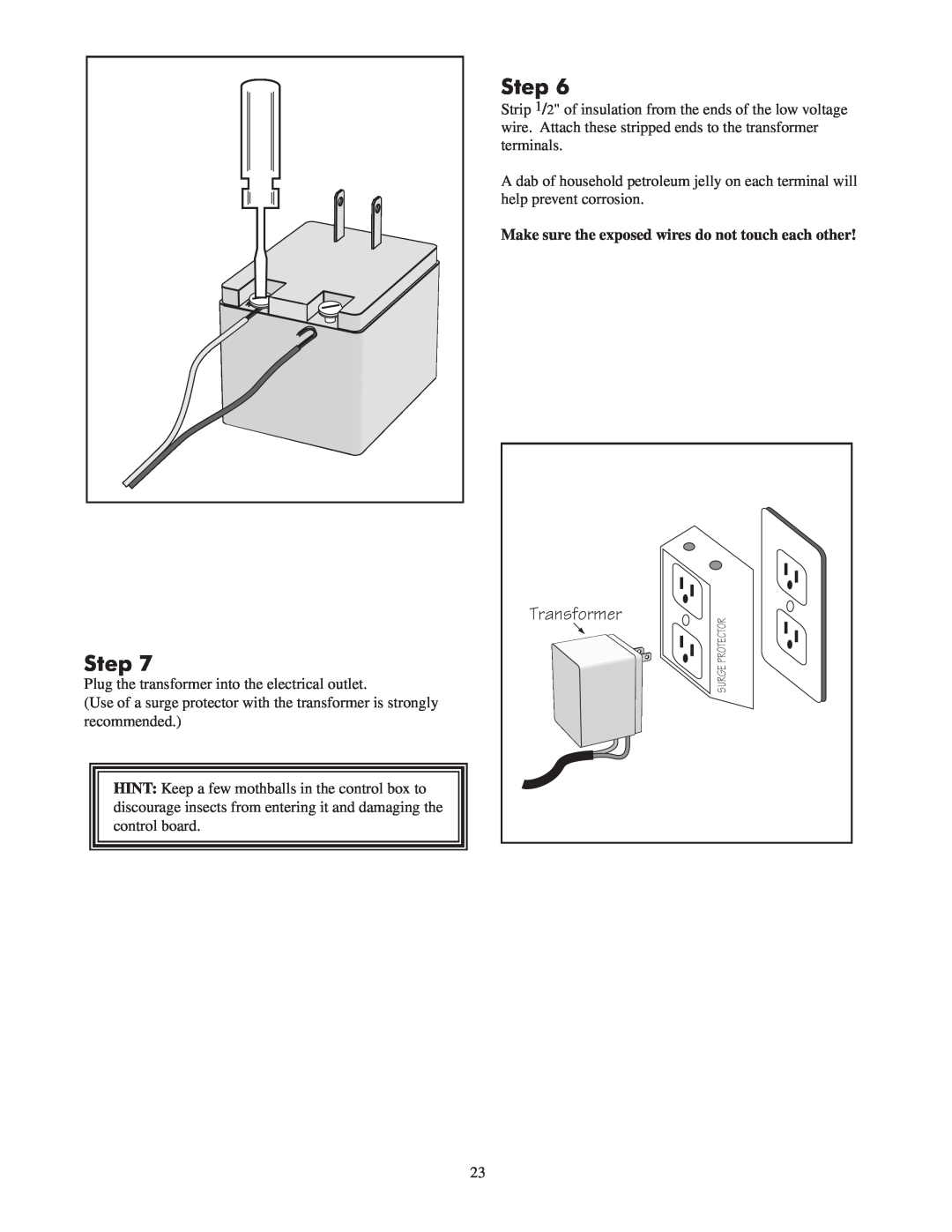 GTO 2502, 2550 installation manual Step, Transformer, Plug the transformer into the electrical outlet 