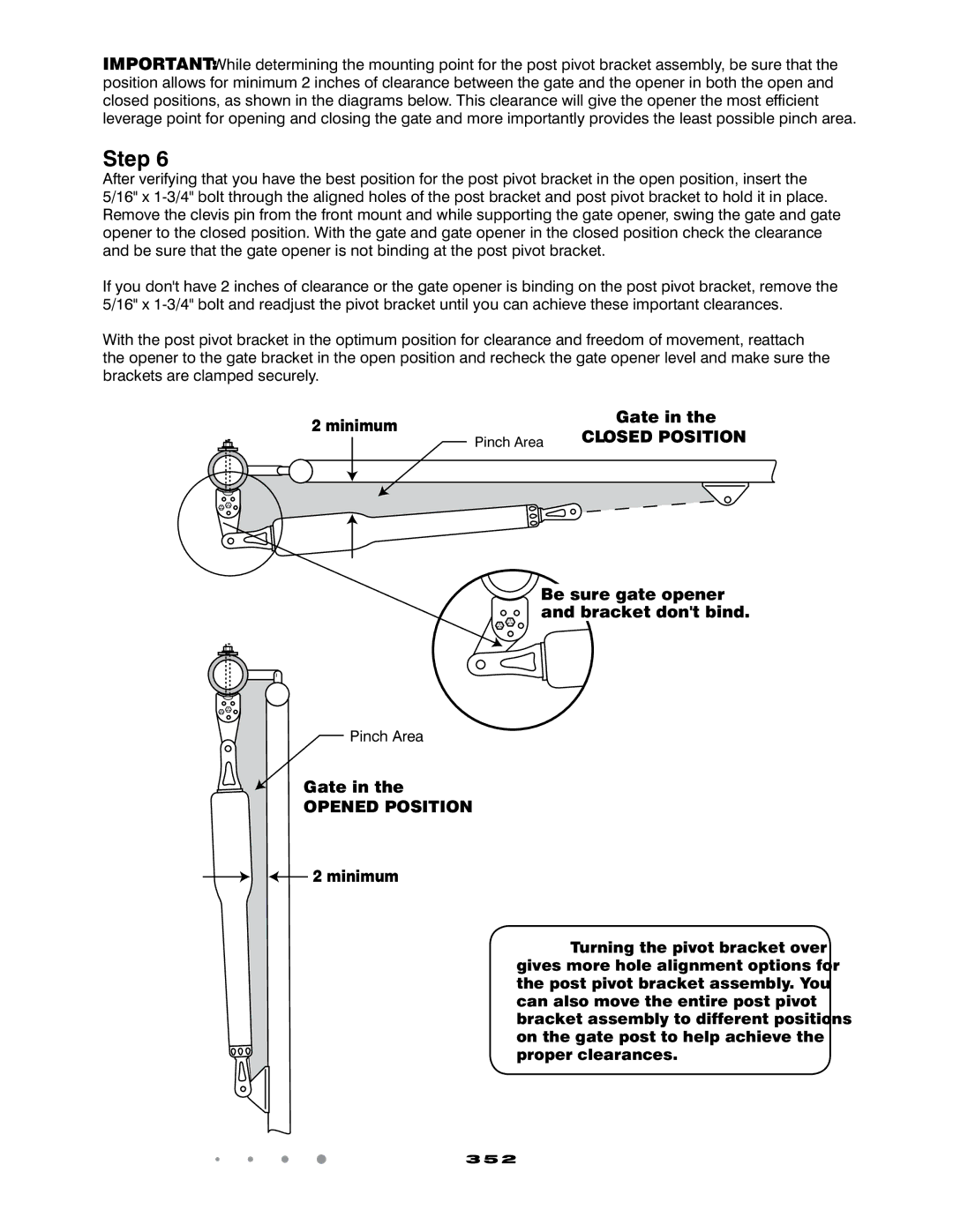 GTO 352 installation manual Gate, Be sure gate opener and bracket dont bind 