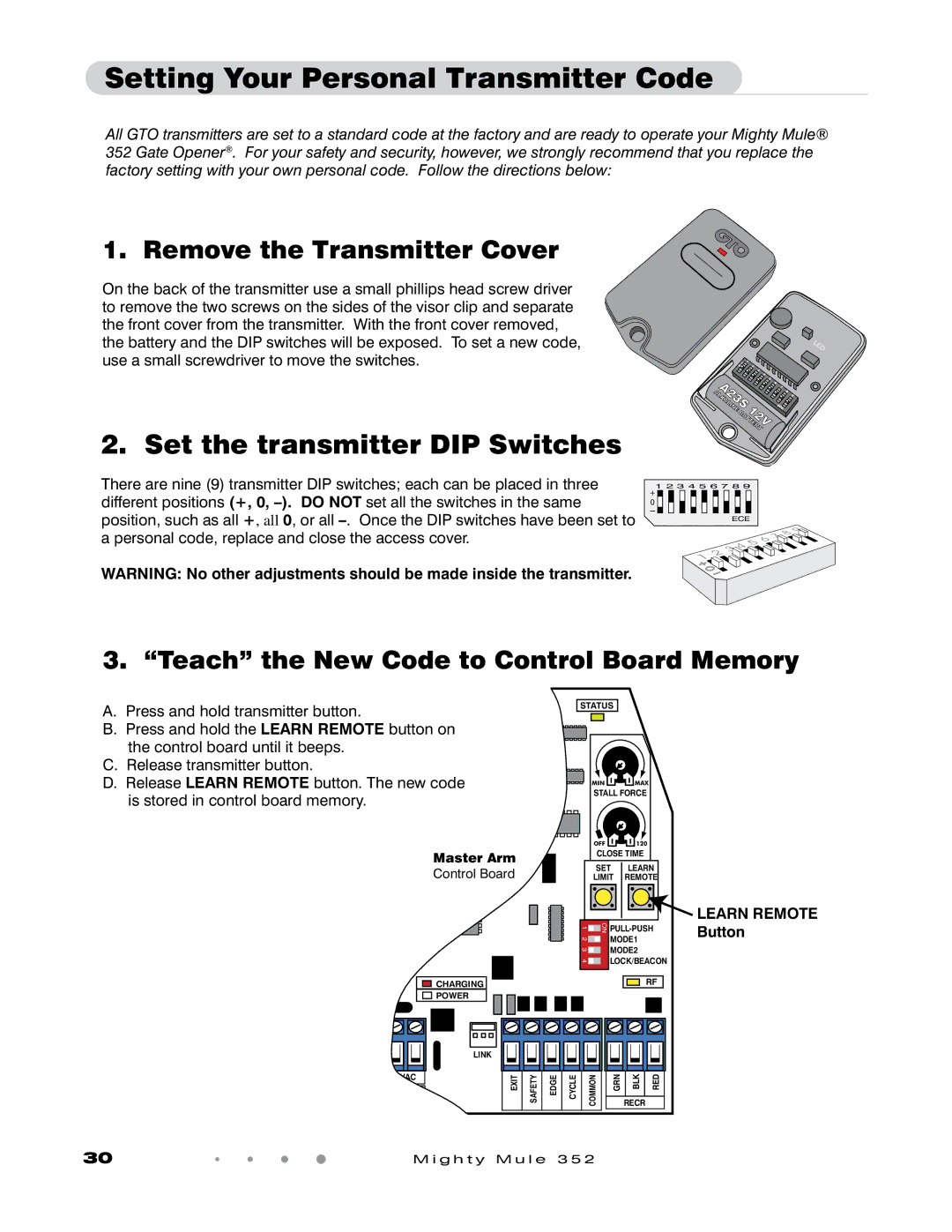 GTO 352 installation manual Setting Your Personal Transmitter Code, Learn Remote Button 