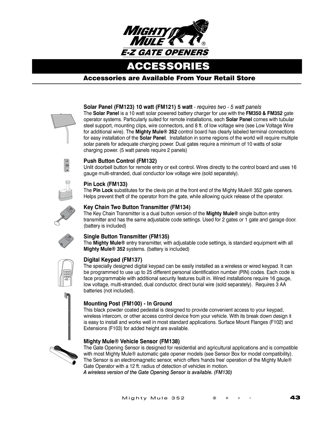 GTO 352 installation manual Accessories are Available From Your Retail Store 