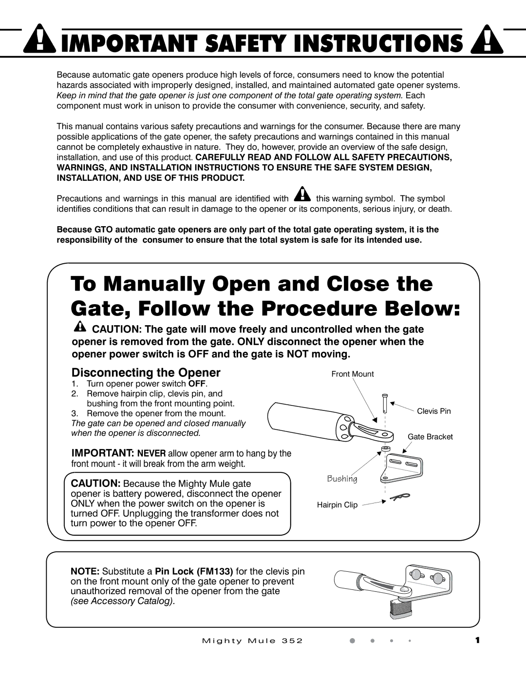 GTO 352 installation manual Important Safety Instructions, Disconnecting the Opener 