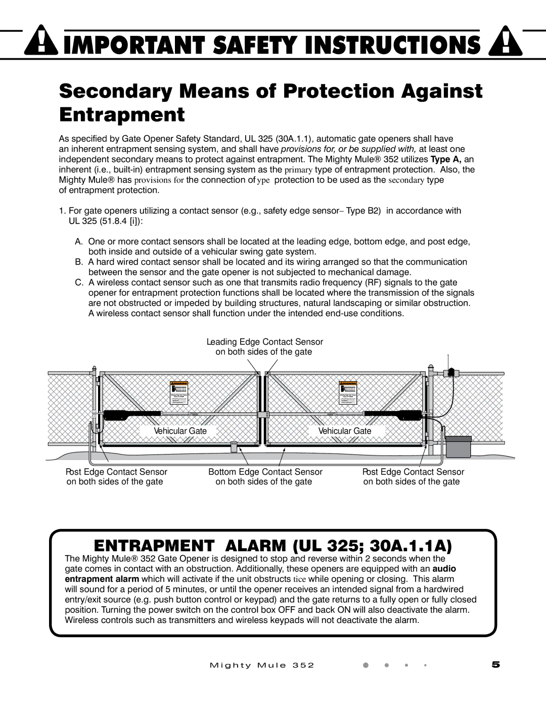 GTO 352 installation manual Secondary Means of Protection Against Entrapment 