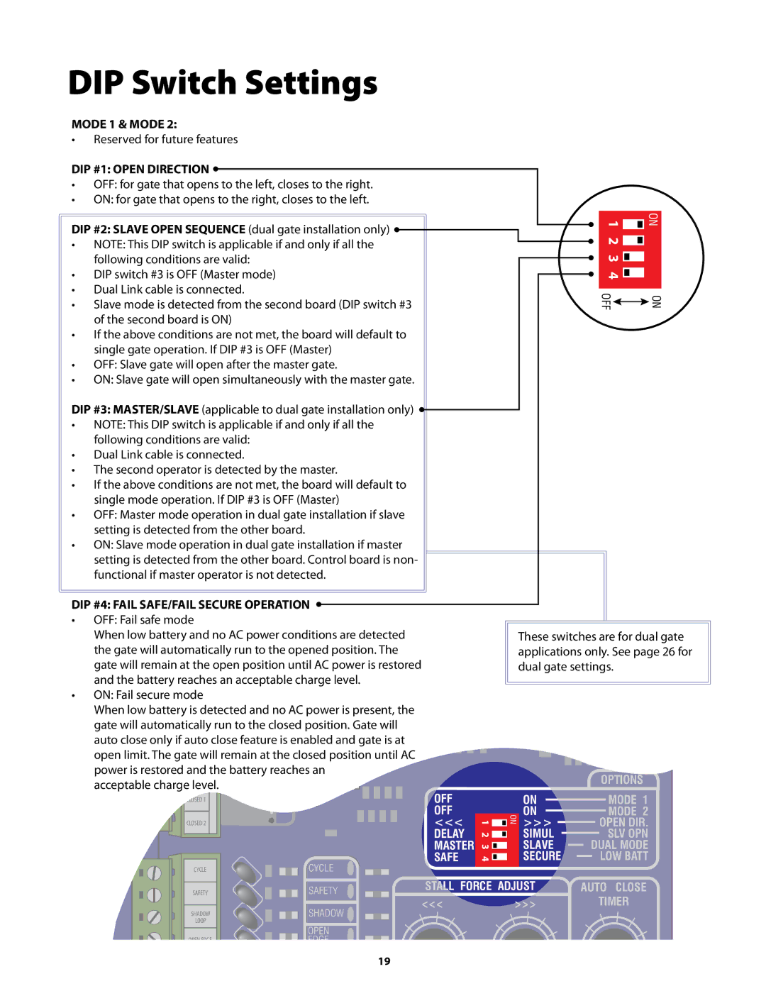 GTO GP-SW050 owner manual DIP Switch Settings, DIP #1 Open Direction 