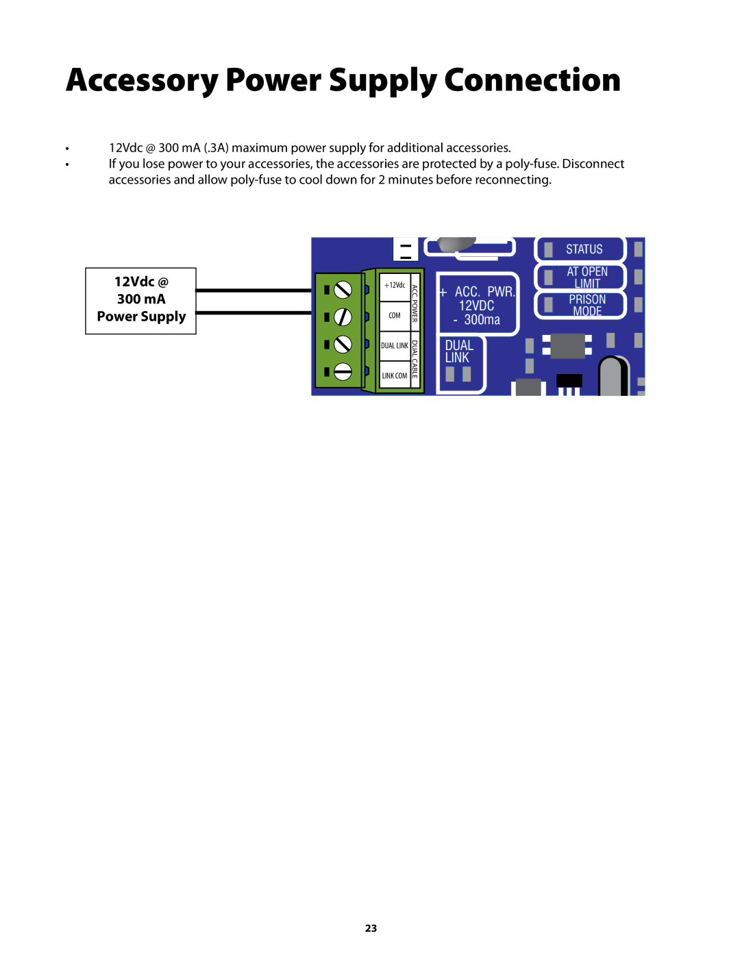 GTO GP-SW050 owner manual Accessory Power Supply Connection, 12Vdc @ 300 mA Power Supply 