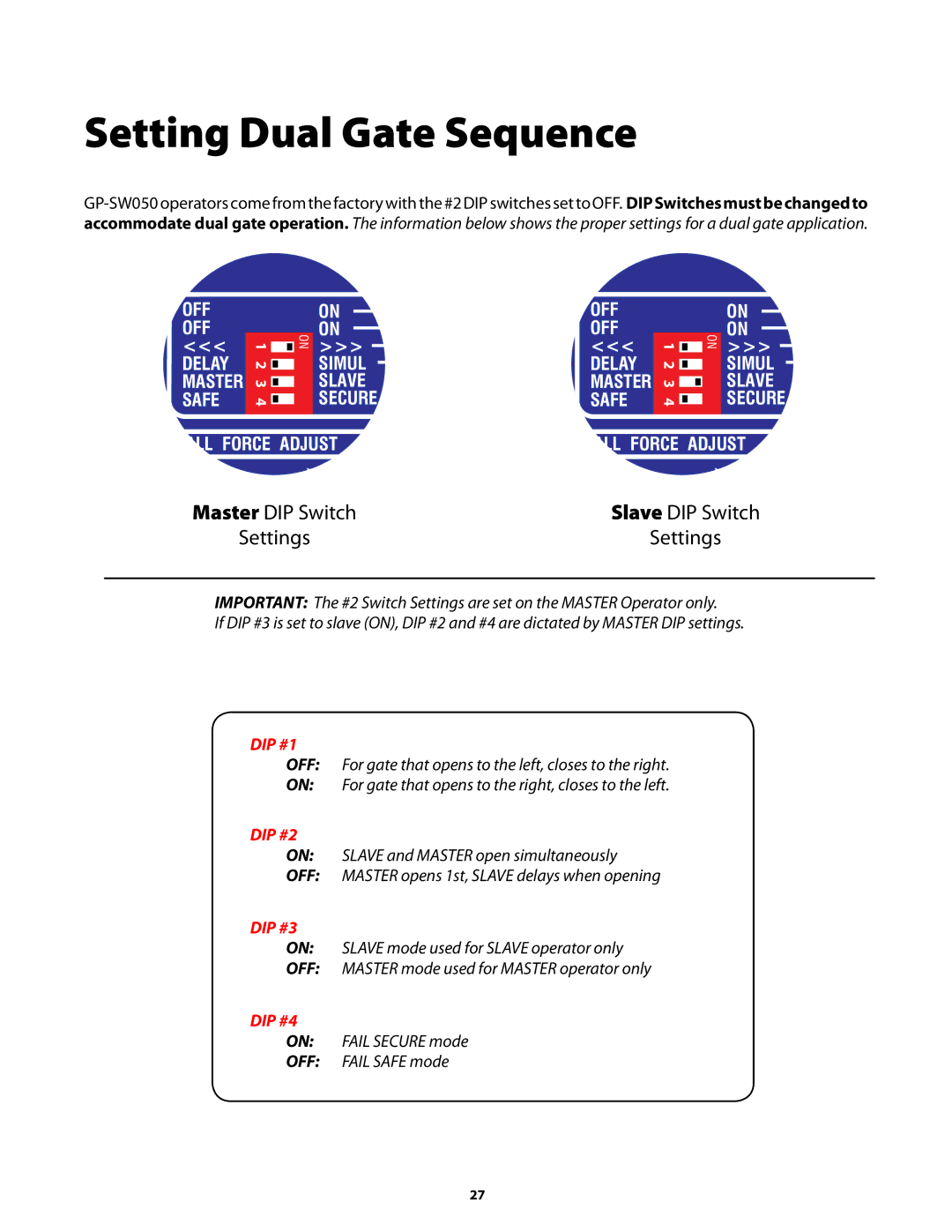 GTO GP-SW050 owner manual Setting Dual Gate Sequence, Slave DIP Switch Settings 