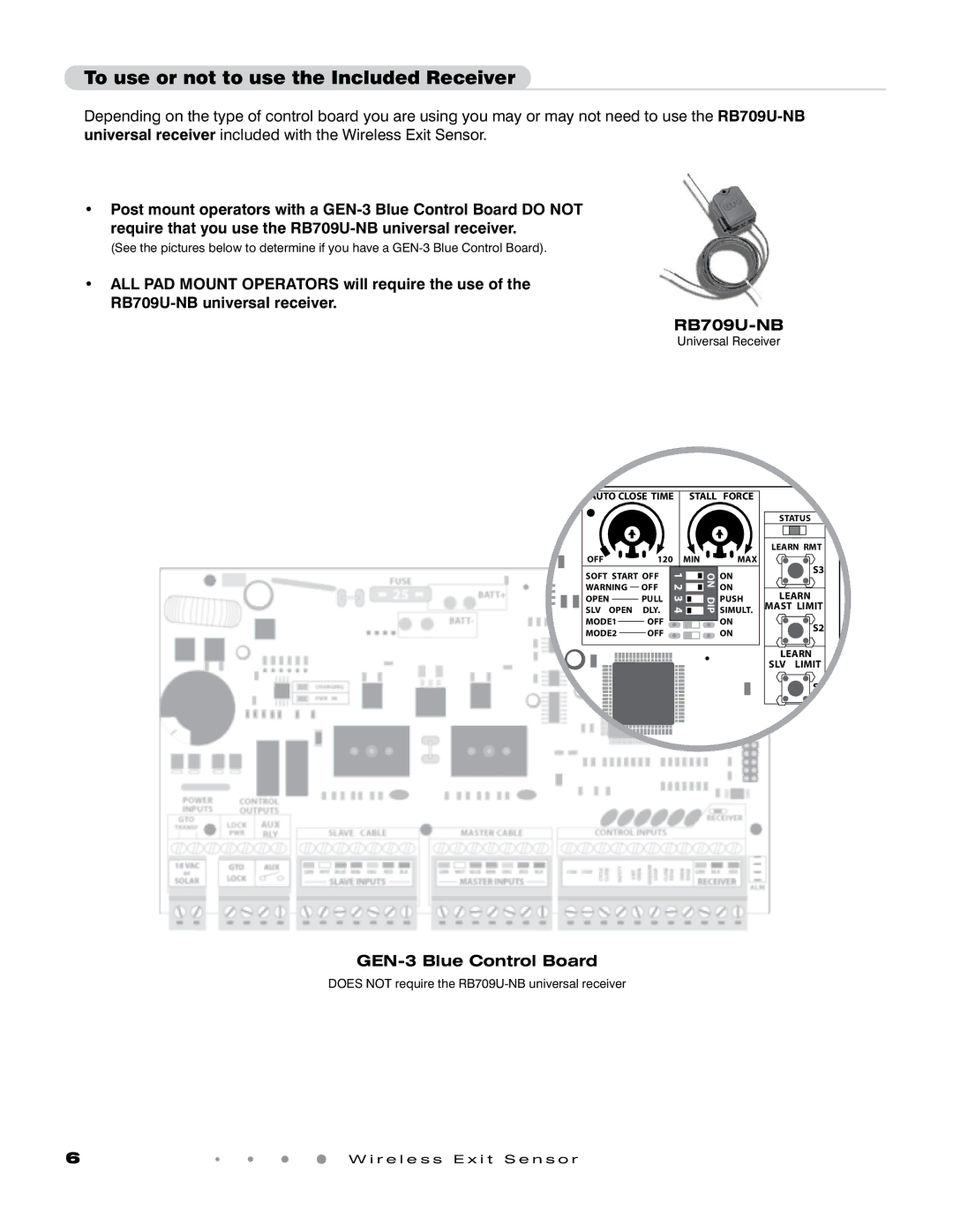 GTO GTO installation manual To use or not to use the Included Receiver, RB709U-NB 