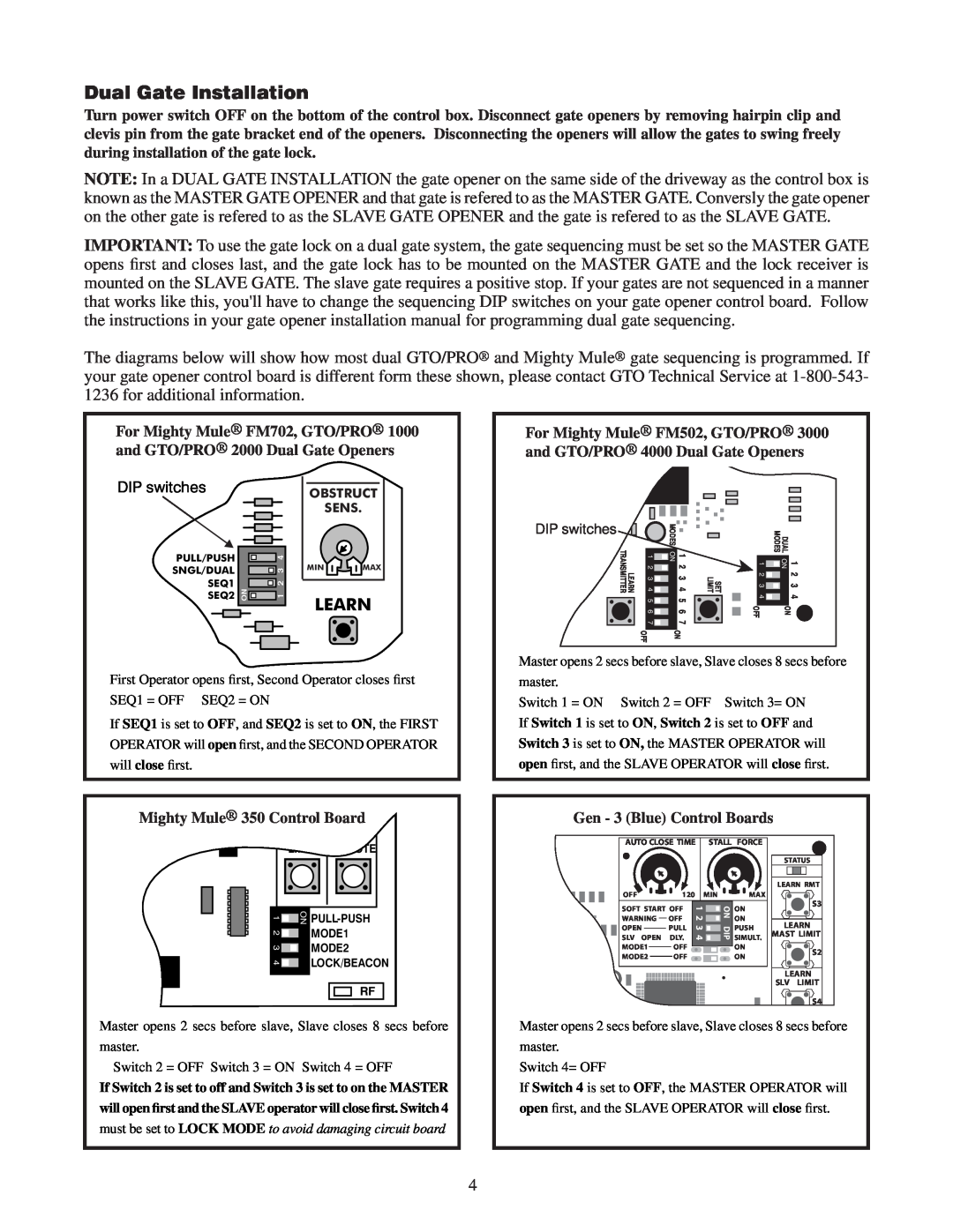 GTO RB909 installation manual Dual Gate Installation, Learn 