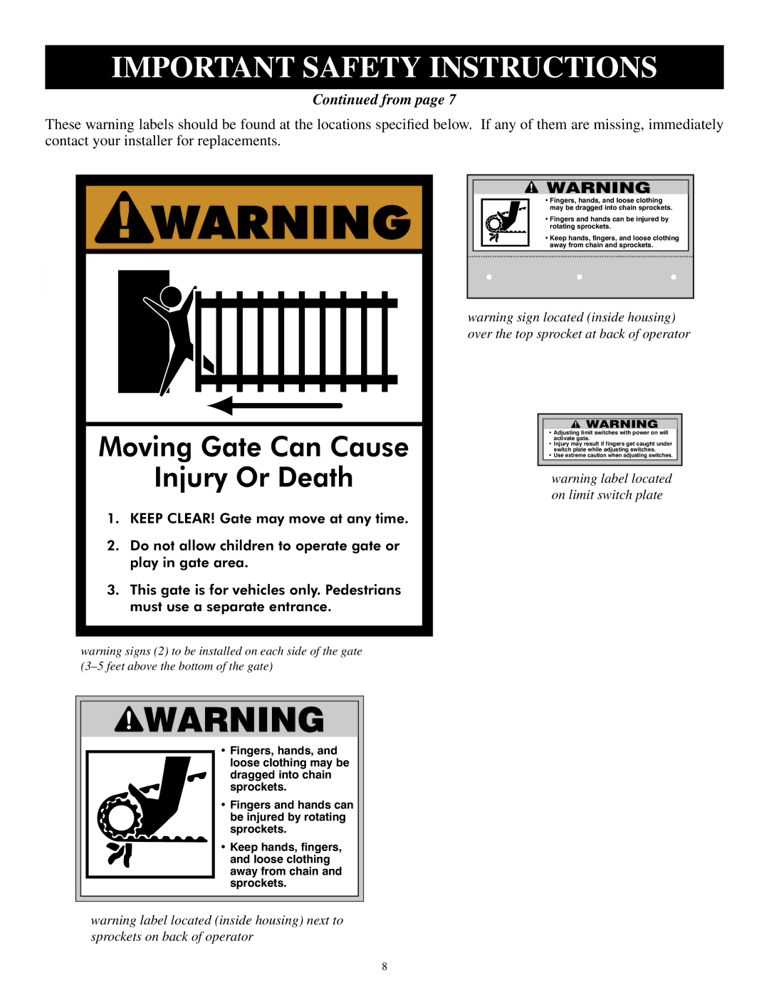 GTO SL-1000B, SL-2000B installation manual Moving Gate Can Cause Injury Or Death 