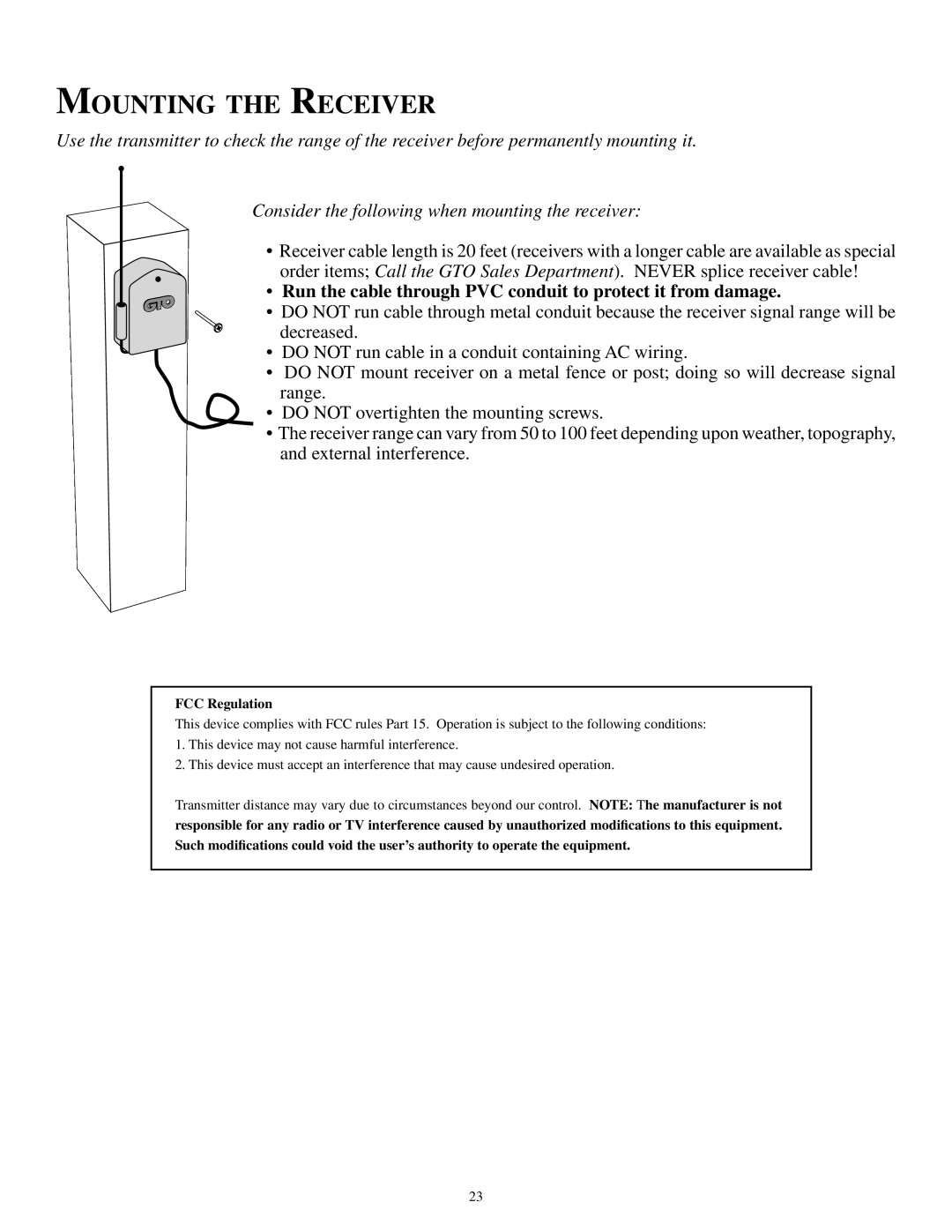 GTO SL-2000B, SL-1000B Mounting the Receiver, Run the cable through PVC conduit to protect it from damage 