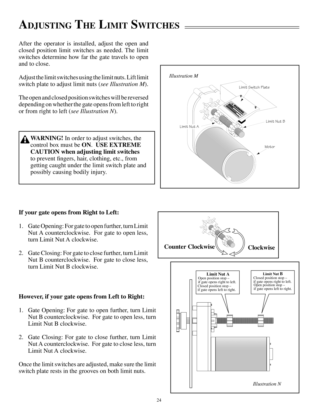 GTO SL-1000B, SL-2000B Adjusting the Limit Switches, If your gate opens from Right to Left, Counter Clockwise 