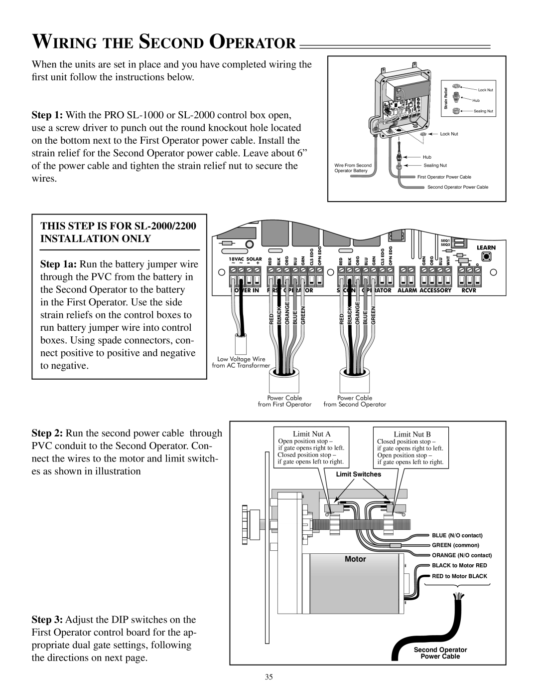 GTO SL-2000B, SL-1000B installation manual Wiring the Second Operator, This Step is for SL-2000/2200 Installation only 