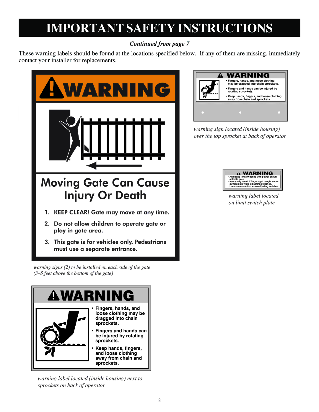 GTO SL-1000, SL-2000 installation manual Moving Gate Can Cause Injury Or Death 