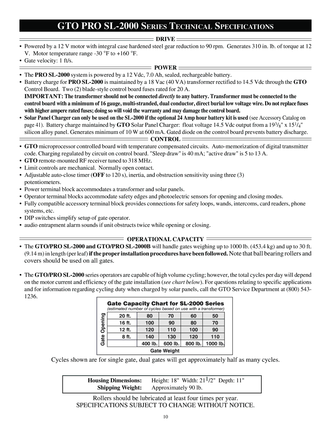 GTO SL-1000 installation manual GTO PRO SL-2000 Series Technical Specifications 