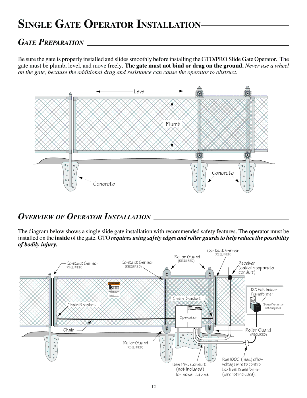 GTO SL-1000, SL-2000 Single Gate Operator Installation, Gate Preparation, Overview of Operator Installation 