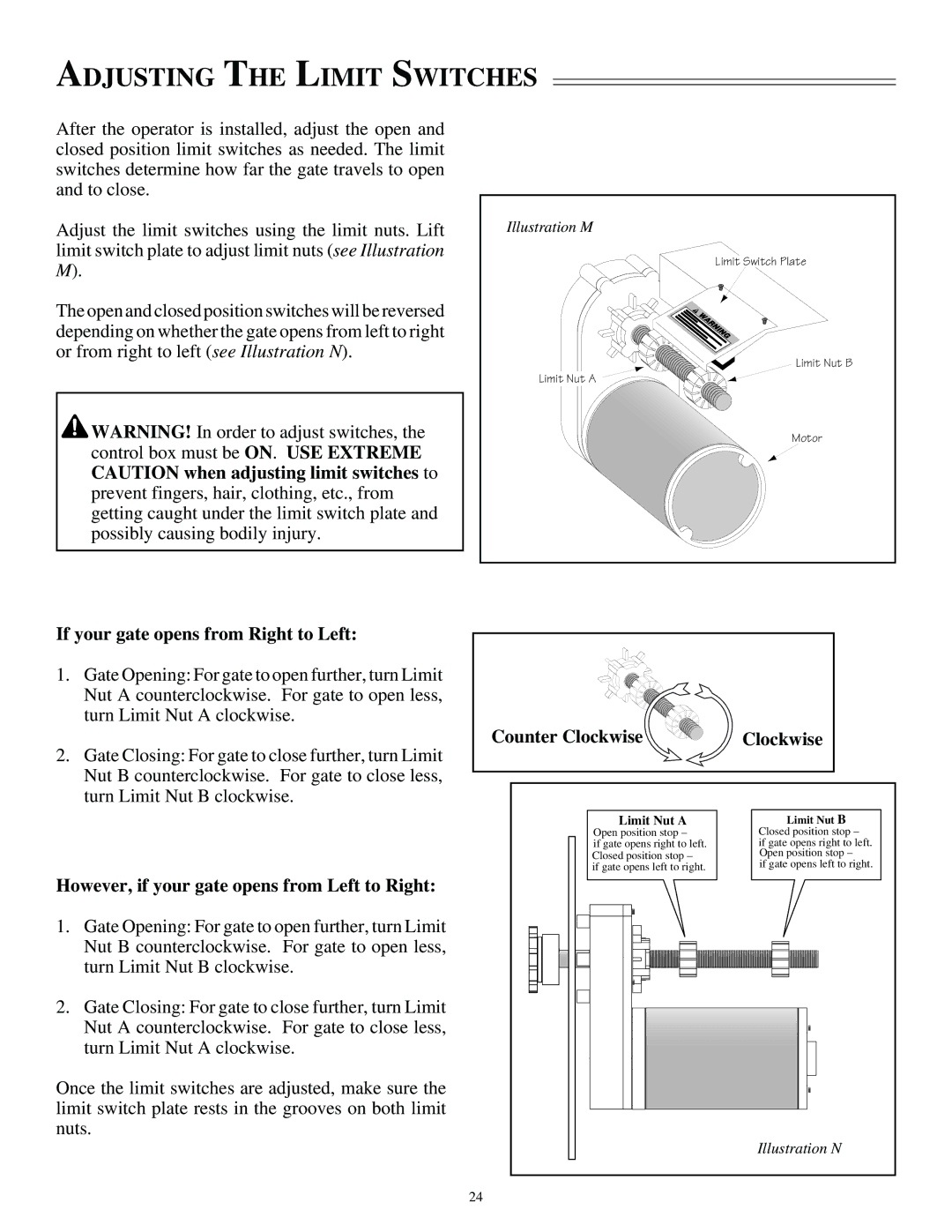 GTO SL-1000, SL-2000 Adjusting the Limit Switches, If your gate opens from Right to Left, Counter Clockwise 