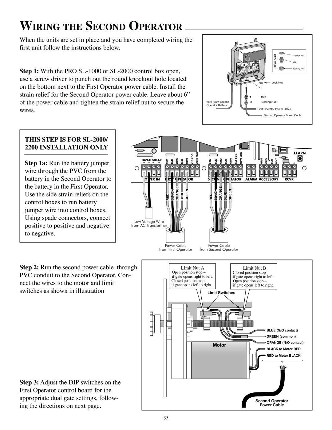 GTO SL-1000 installation manual Wiring the Second Operator, This Step is for SL-2000/ 2200 Installation only 