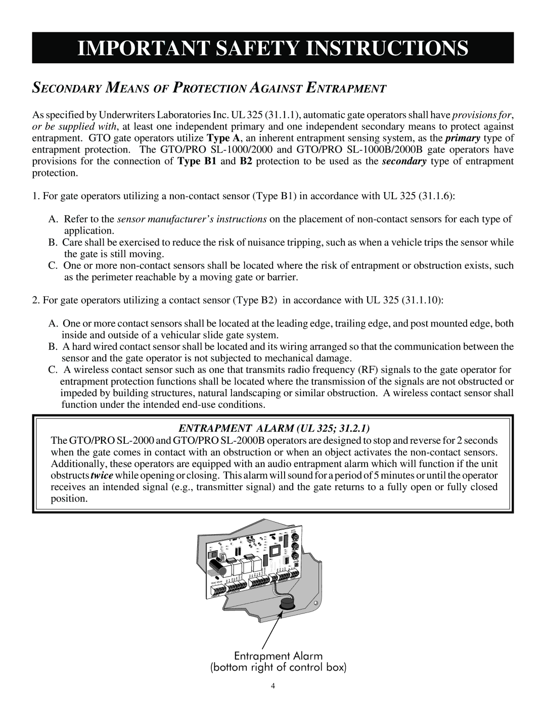 GTO SL-1000, SL-2000 installation manual Secondary Means of Protection Against Entrapment, Entrapment Alarm UL 325 