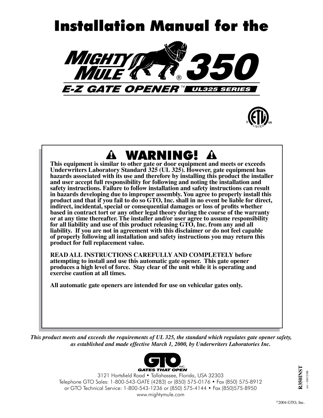 GTO UL325 SERIES installation manual 350, Installation Manual for 