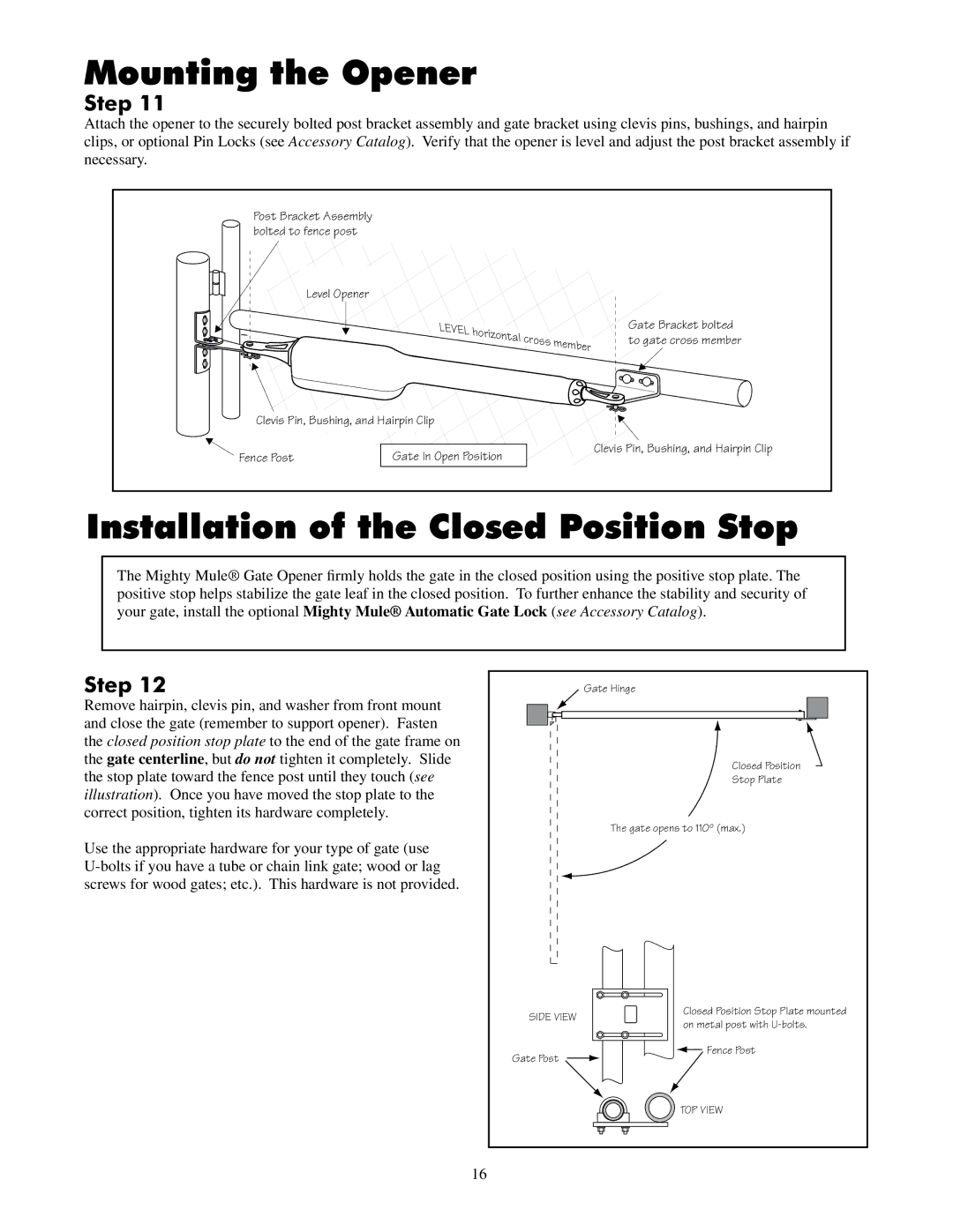 GTO UL325 SERIES installation manual Mounting the Opener, Installation of the Closed Position Stop 