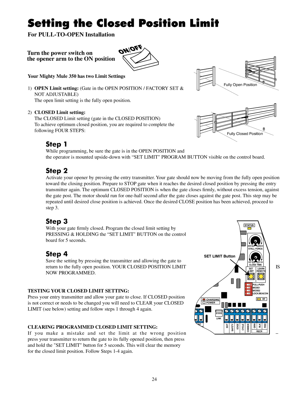 GTO UL325 SERIES Setting the Closed Position Limit, Your Mighty Mule 350 has two Limit Settings, Closed Limit setting 