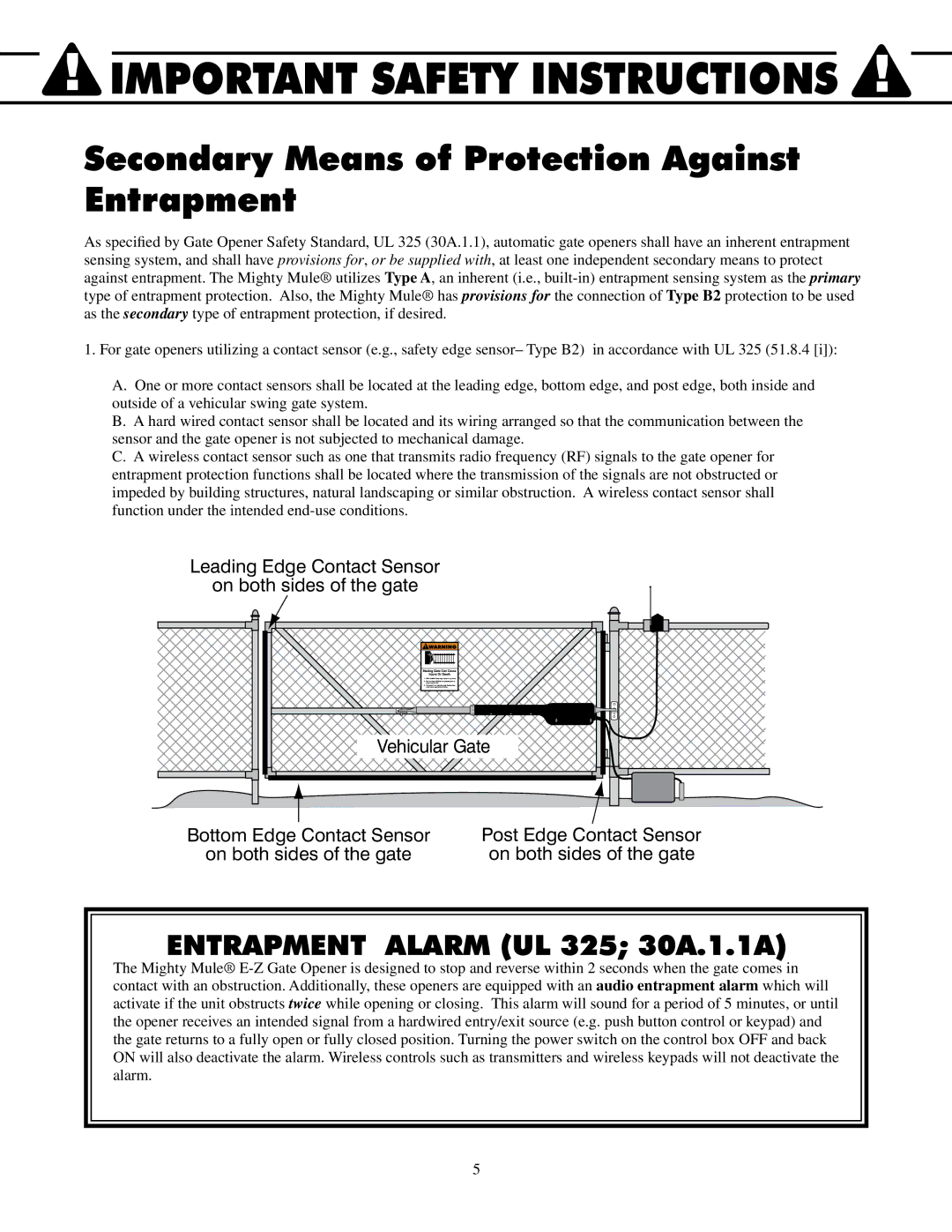 GTO UL325 SERIES installation manual Secondary Means of Protection Against Entrapment, Entrapment Alarm UL 325 30A.1.1A 