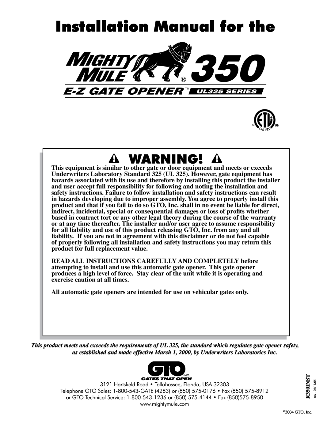 GTO installation manual Installation Manual for the, E-Z GATE OPENER UL325 SERIES 