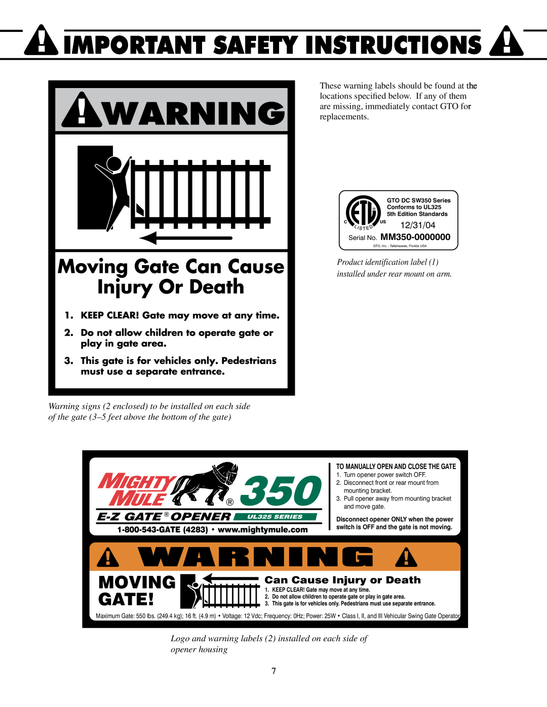 GTO Important Safety Instructions, Moving Gate, E-Z GATE OPENER UL325 SERIES, Can Cause Injury or Death, 12/31/04 