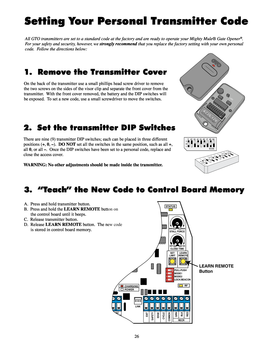 GTO UL325 SERIES Setting Your Personal Transmitter Code, Remove the Transmitter Cover, Set the transmitter DIP Switches 