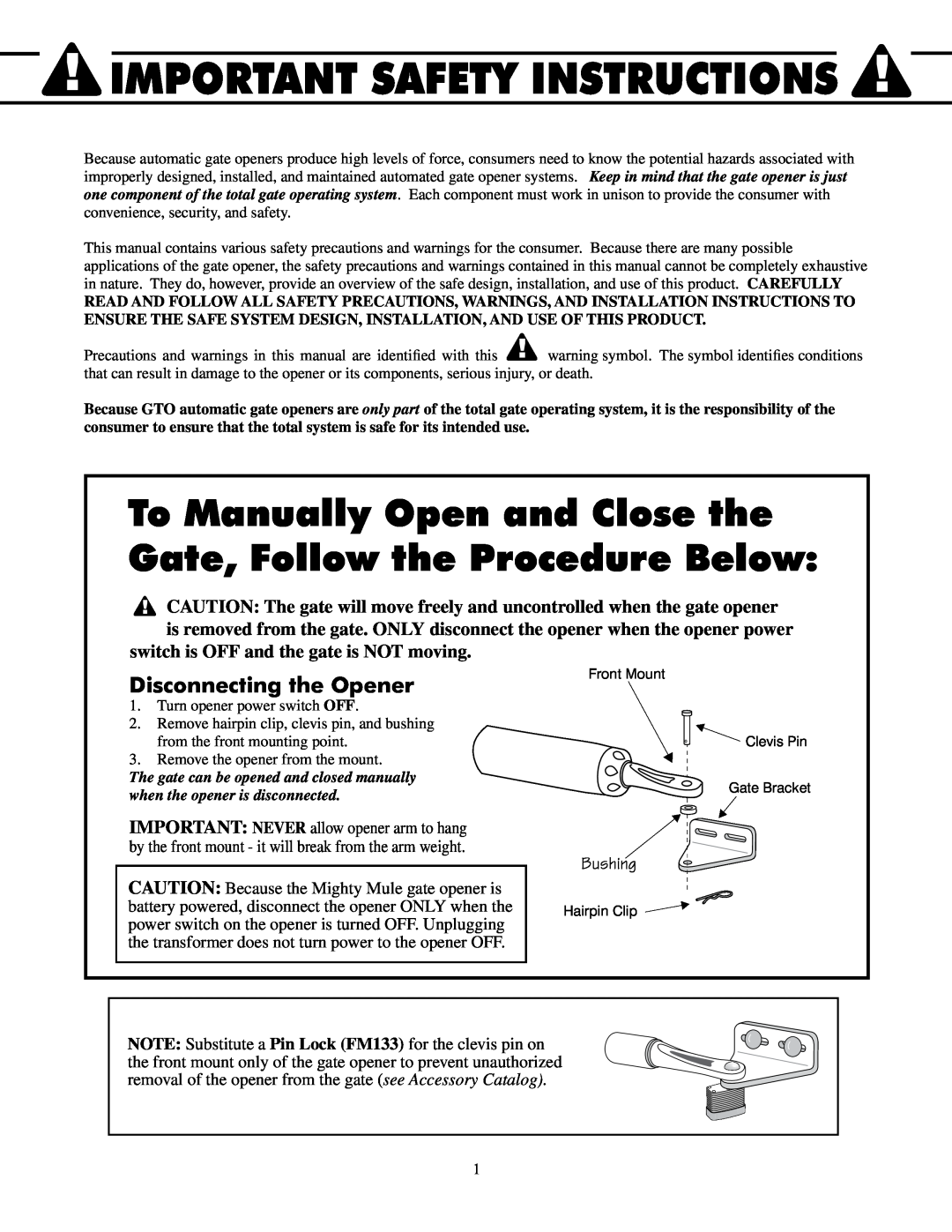 GTO UL325 SERIES Important Safety Instructions, To Manually Open and Close the Gate, Follow the Procedure Below, Bushing 