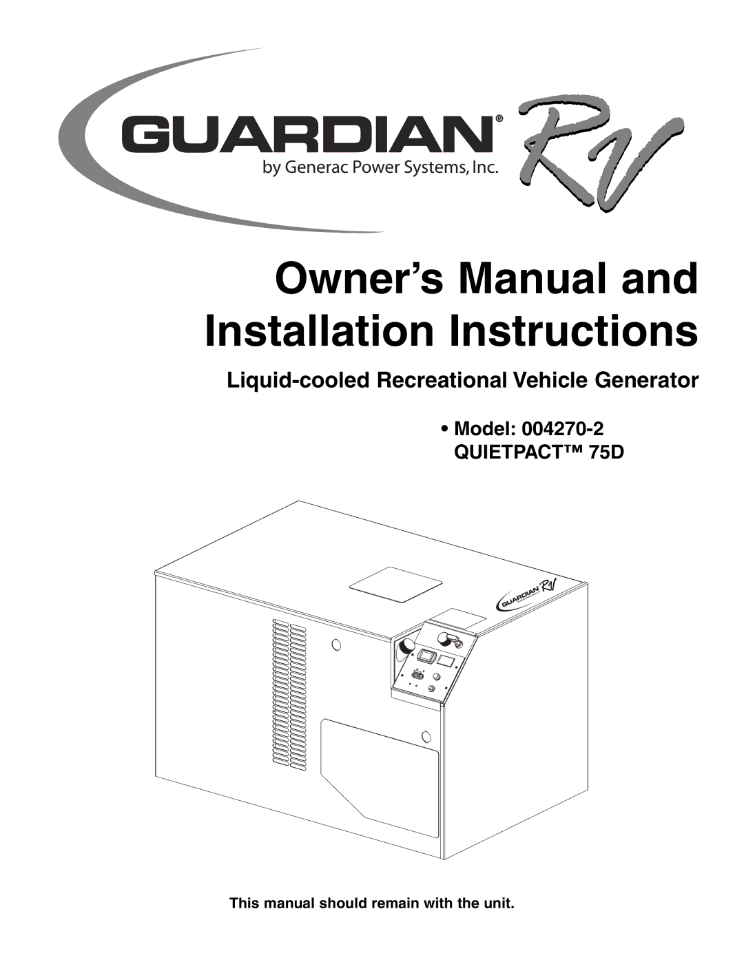 Guardian Technologies 004270-2 owner manual Liquid-cooled Recreational Vehicle Generator 