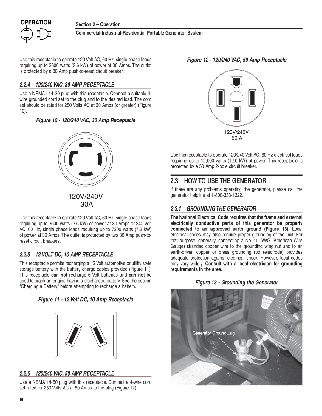 Guardian Technologies 004582-2 HOW to USE the Generator, 5 12 Volt DC, 10 AMP Receptacle, Grounding the Generator, 50 a 