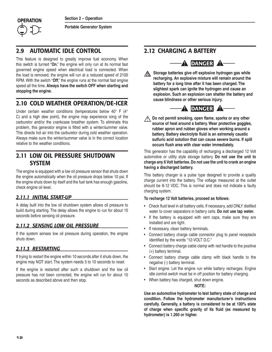 Guardian Technologies 004583-0 owner manual Automatic Idle Control, LOW OIL Pressure Shutdown System, Charging a Battery 