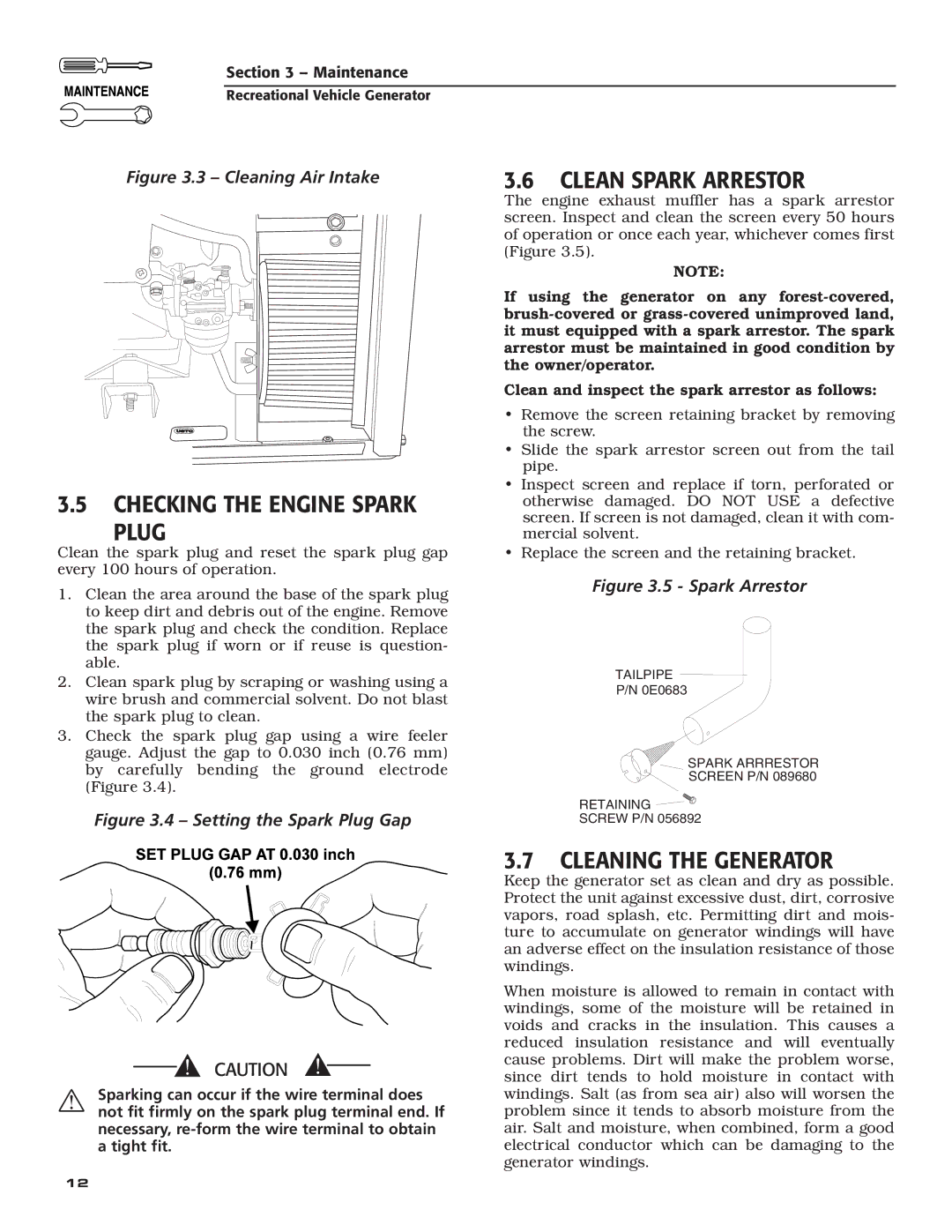 Guardian Technologies 004701-0 owner manual Checking the Engine Spark Plug, Clean spark arrestor, Cleaning the Generator 