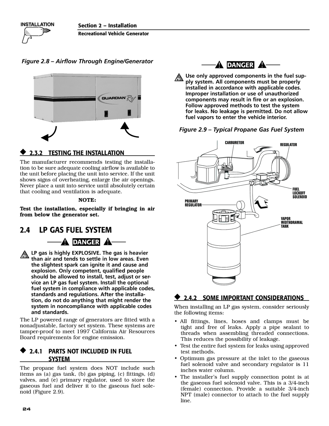 Guardian Technologies 004701-0 LP Gas Fuel System,  2.3.2 Testing the Installation,  2.4.2 Some Important Considerations 