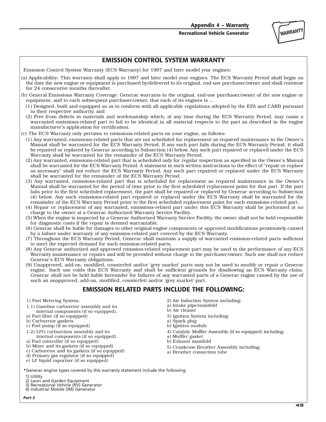 Guardian Technologies 004701-0 owner manual Emission Control System Warranty, Emission Related Parts Include the Following 