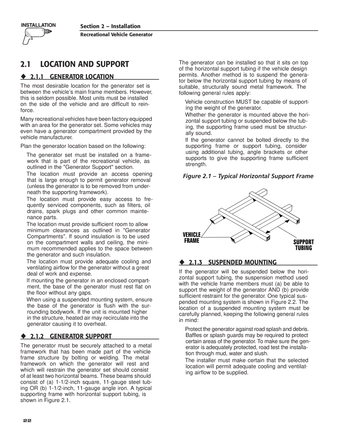 Guardian Technologies 004708-0, 004700-0 Location and Support, ‹ 2.1.1 Generator Location, ‹ 2.1.2 Generator Support 