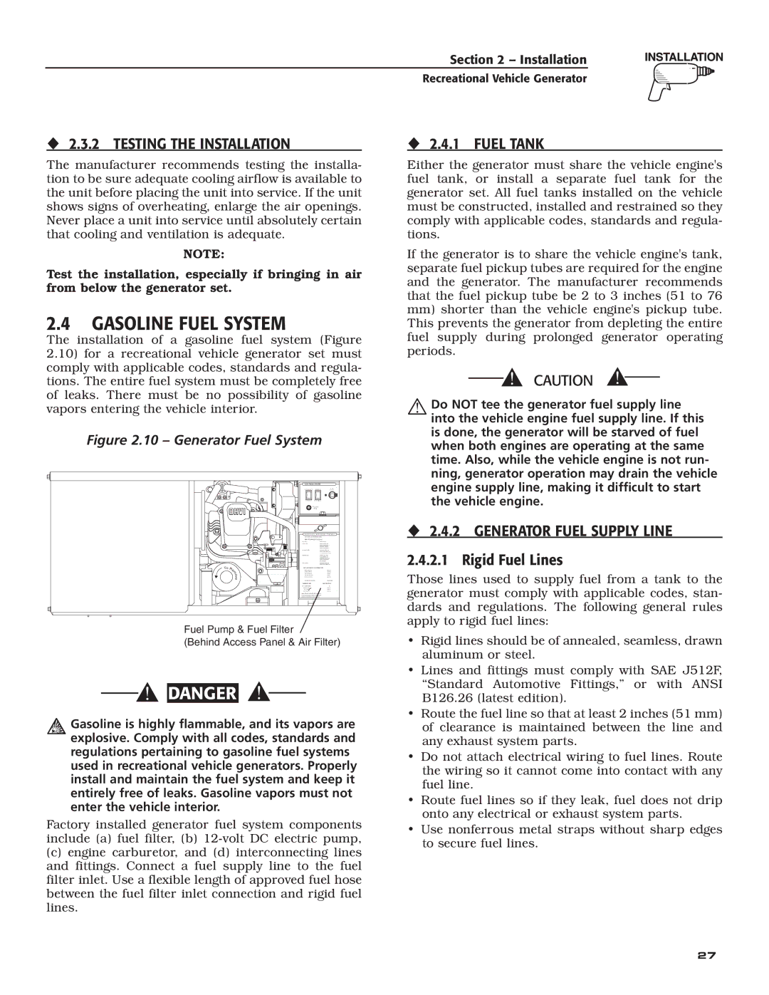 Guardian Technologies 004700-0 Gasoline Fuel System, ‹ 2.3.2 Testing the Installation, ‹ 2.4.1 Fuel Tank, Rigid Fuel Lines 