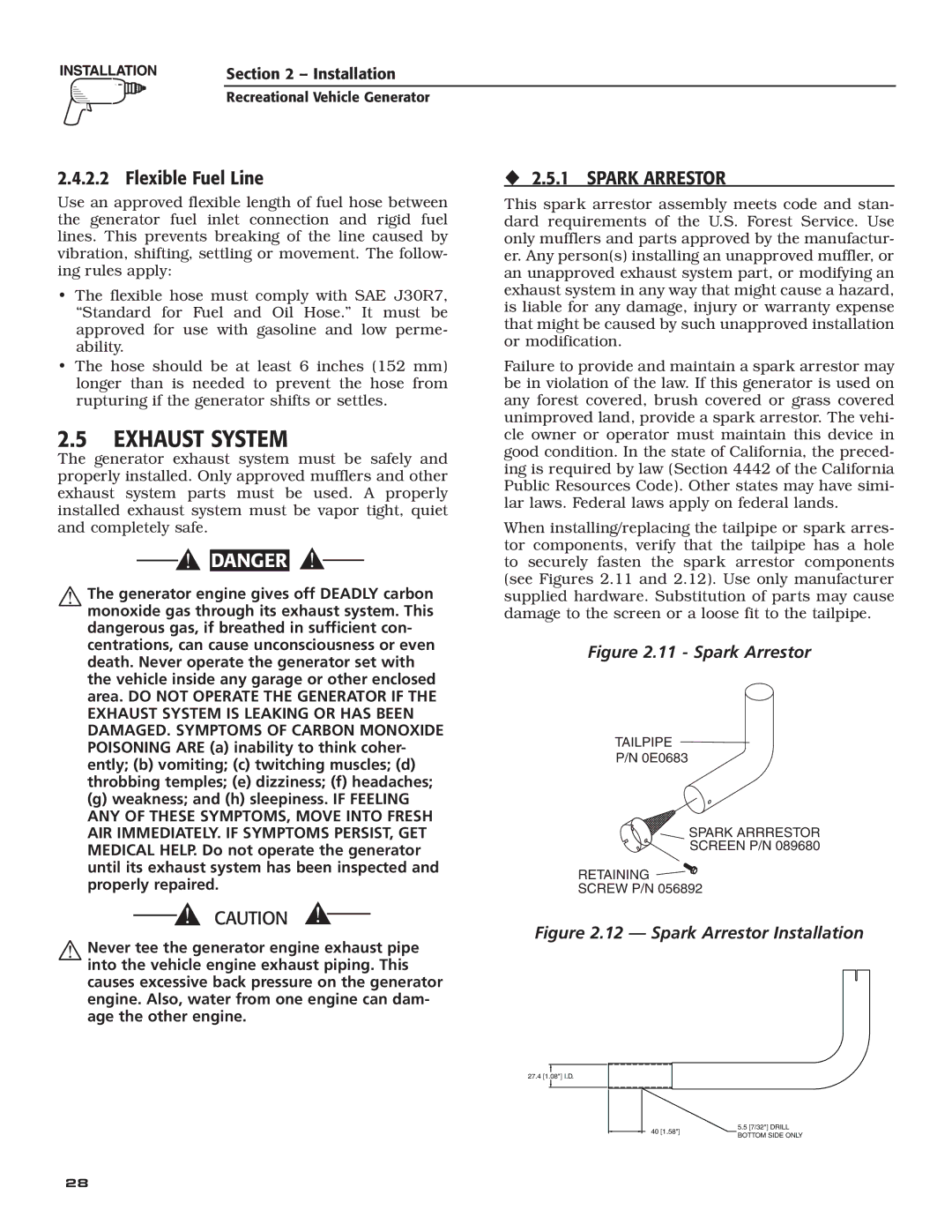 Guardian Technologies 004708-0, 004700-0 owner manual Exhaust System, Flexible Fuel Line, ‹ 2.5.1 Spark Arrestor 