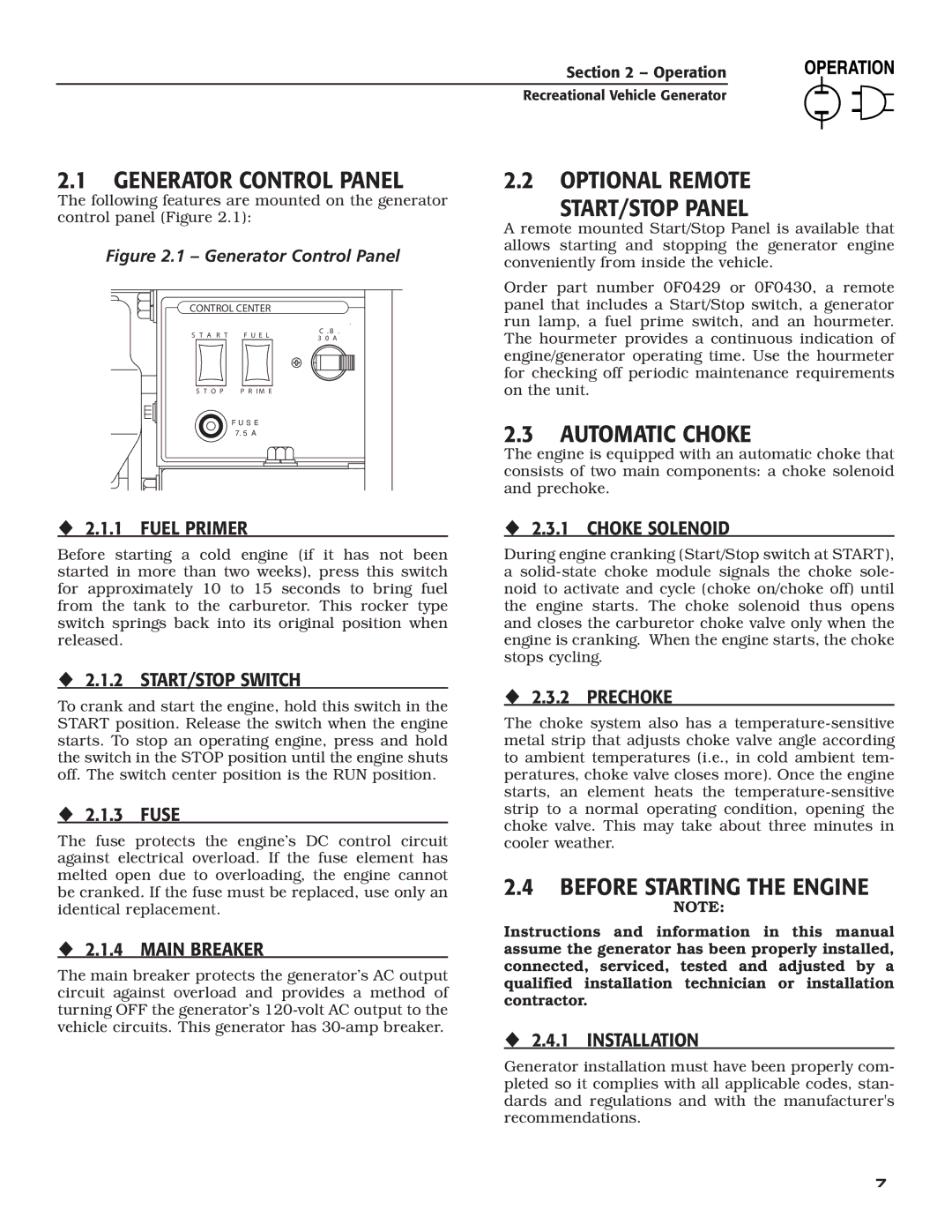 Guardian Technologies 004700-0, 004708-0 owner manual Generator Control Panel, Automatic Choke, Before Starting the Engine 